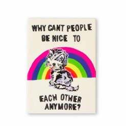 Third Drawer Down Why Can't People Be Nice To Each Other Anymore Magnet Art Work